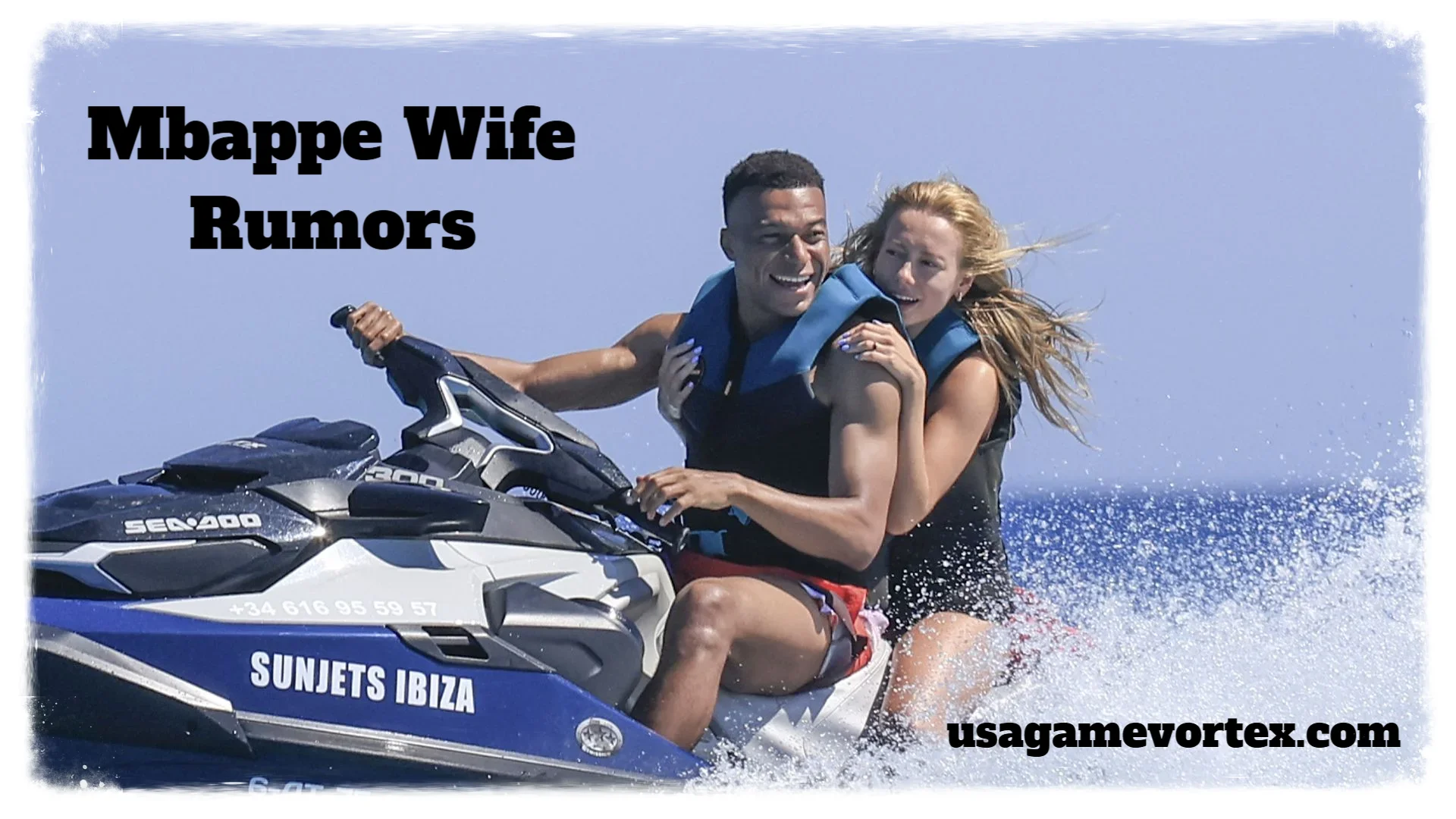 Mbappe Wife Rumors