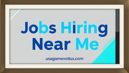 Jobs Hiring Near Me